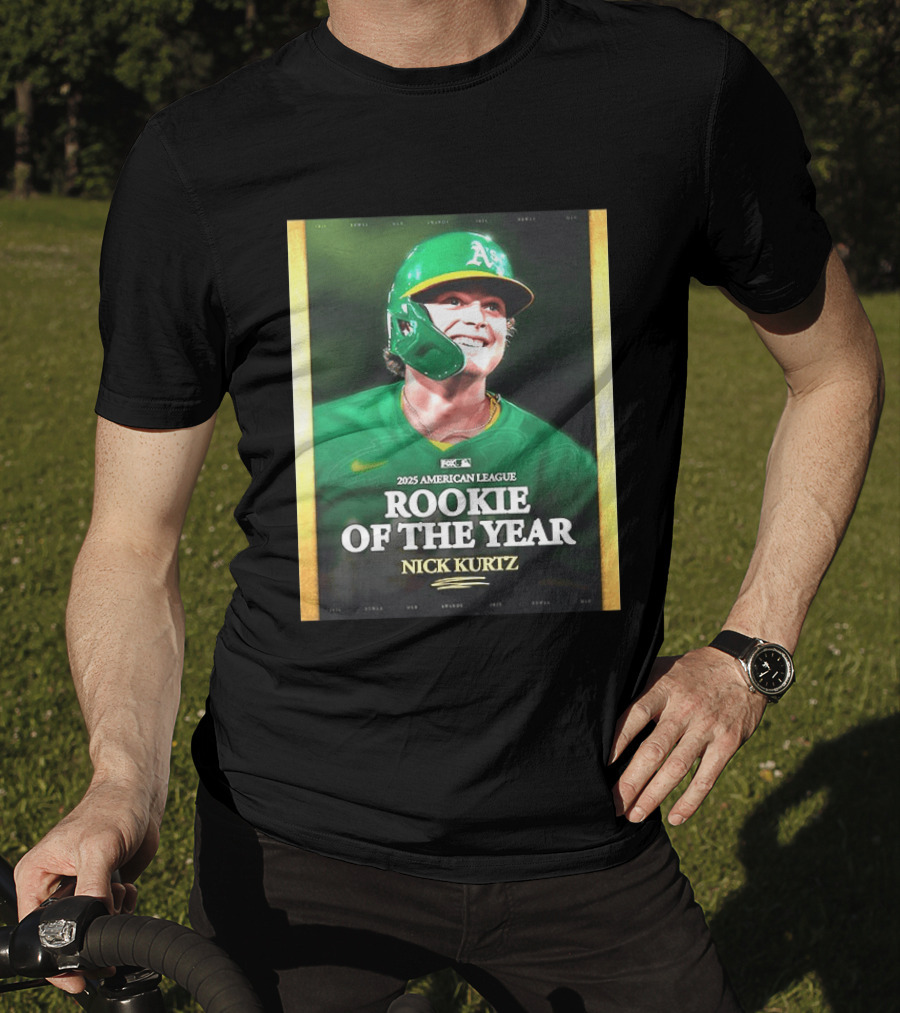 2025 American League Rookie Of The Year Nick Kurtz Oakland Athletics T-Shirt