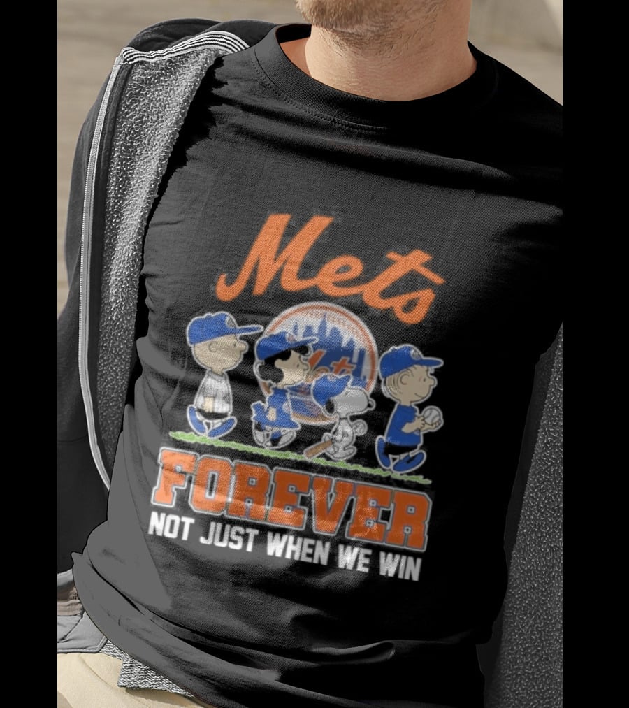Mets Peanuts Characters Forever Not Just When We Win Baseball Collaboration T-Shirt