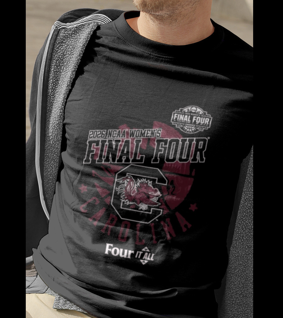 South Carolina Gamecocks 2026 NCAA Women's Final Four Basketball Four It All T-Shirt