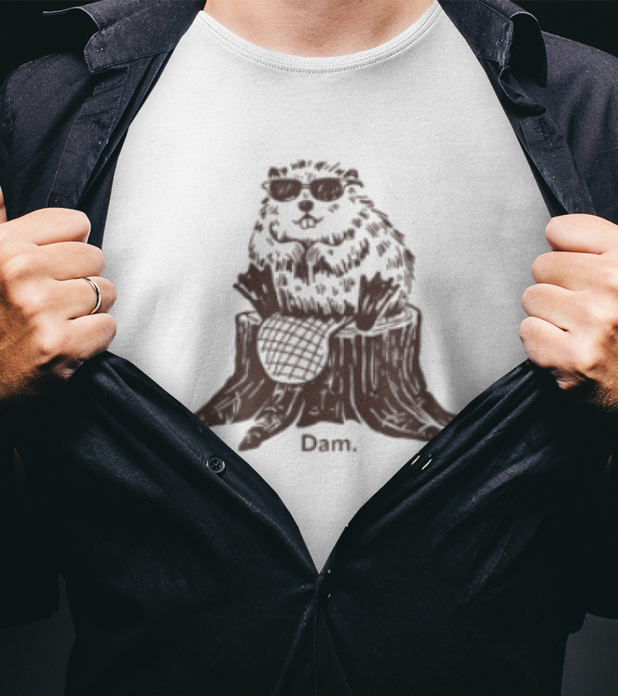 Beaver Dam Pun With Cool Sunglasses Wearing T-Shirt