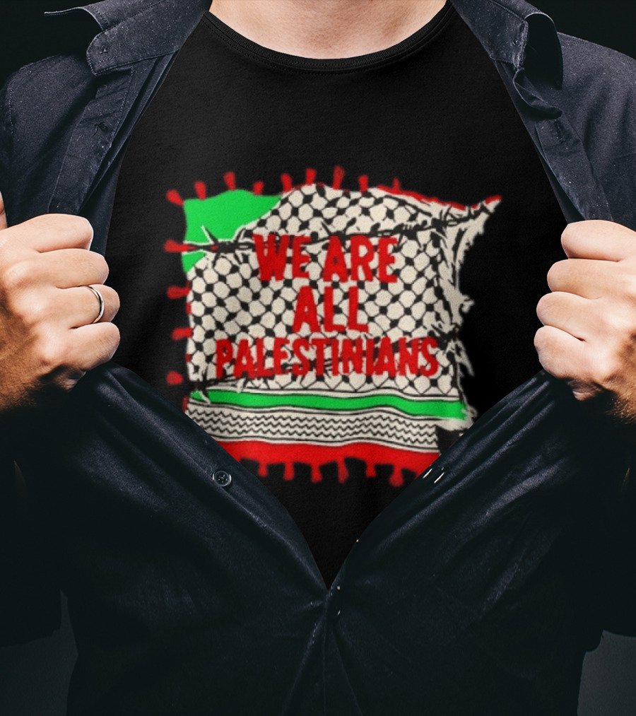 We Are All Palestinians Flag Pattern Red Green Black T-Shirt