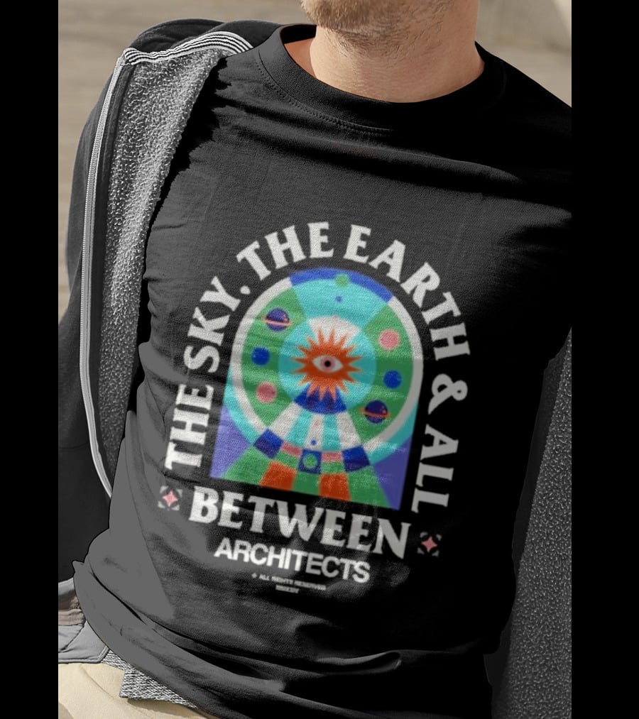The Sky The Earth And All Between Architects T-Shirt