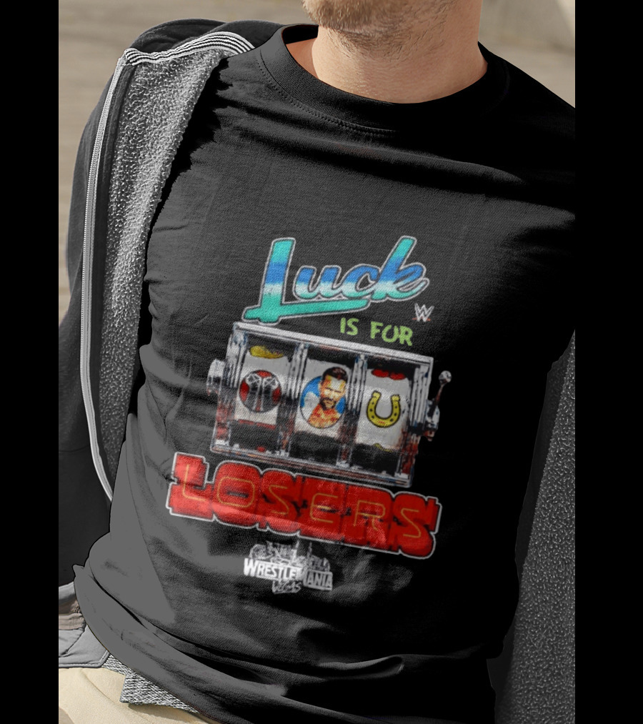 Luck Is For Losers WWE CM Punk WrestleMania Vegas Slot Machine T-Shirt