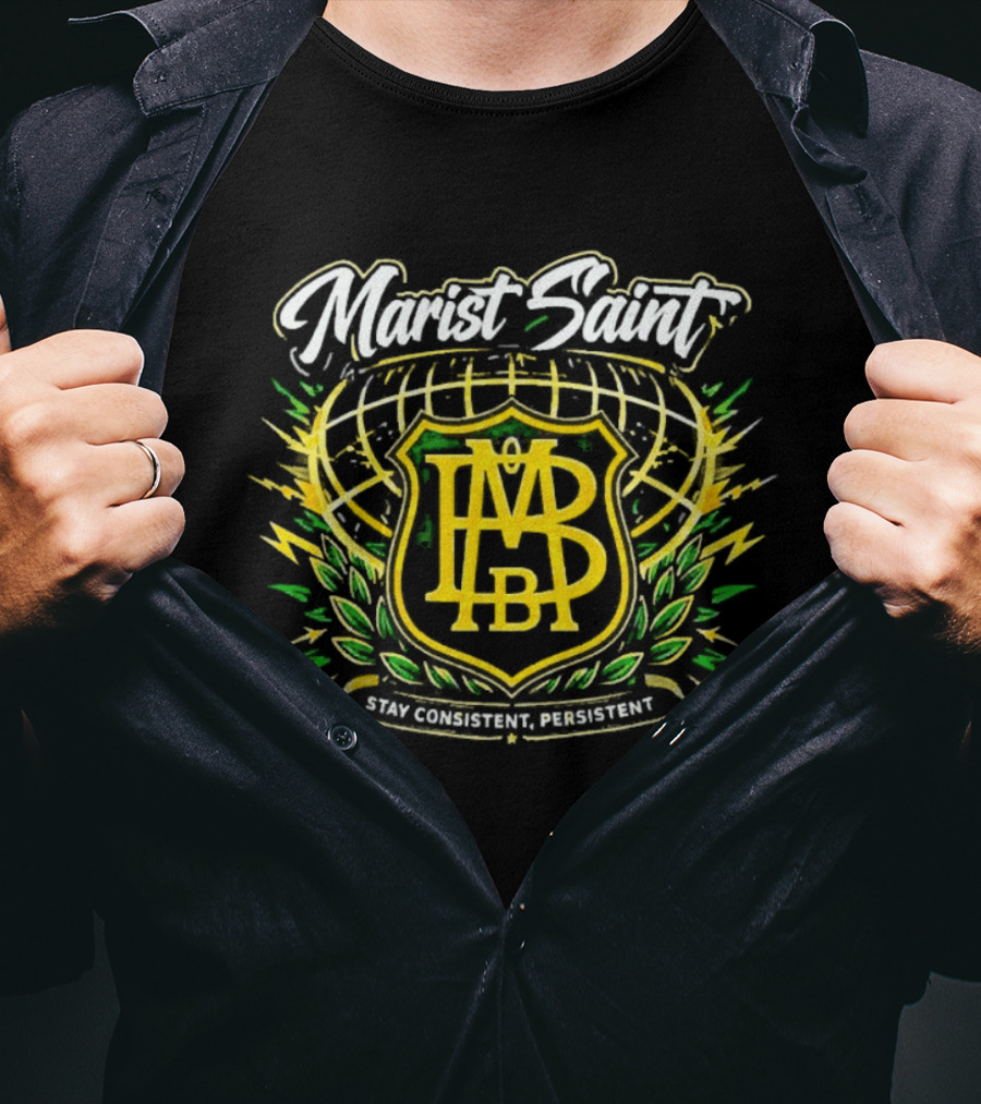 Marist Saint Stay Consistent Persistent Rugby League T-Shirt