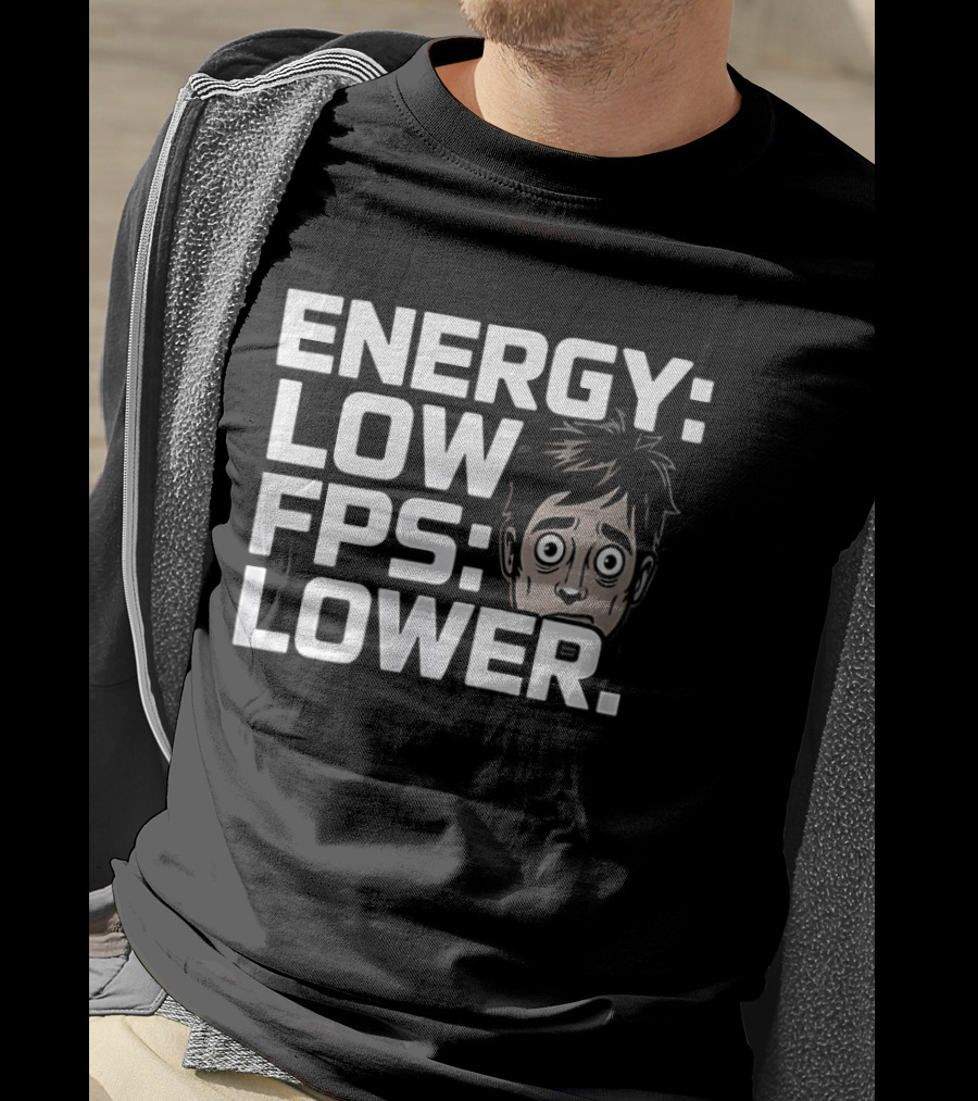 Energy Low FPS Lower Tired Gamer Look T-Shirt