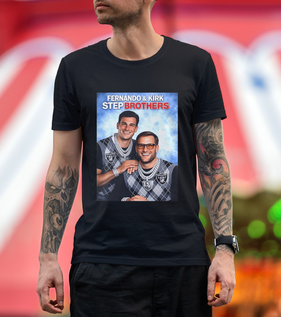 Fernando Kirk Step Brothers Las Vegas Raiders NFL T-Shirt