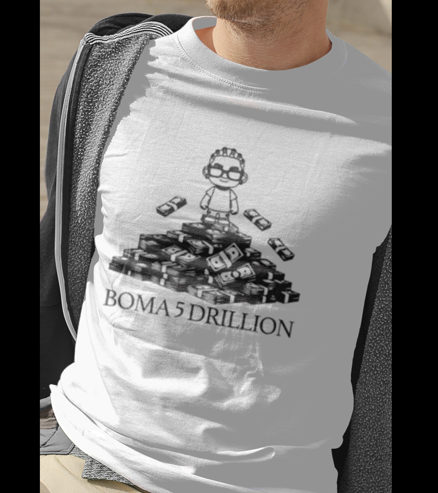 Boma 5 Drillion Cartoon Figure On Money Stack T-Shirt