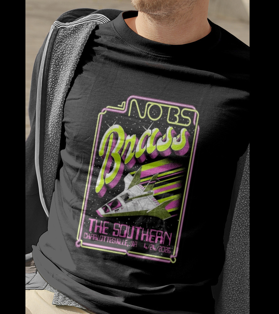 No BS Brass Band The Southern Charlottesville VA 4/24/2026 Retro Sci Fi Rocket T-Shirt