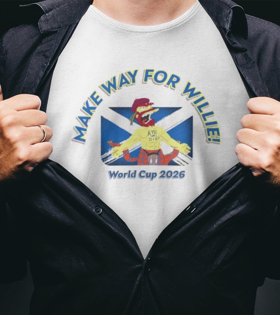 Make Way For Willie Aye Die World Cup 2026 T-Shirt