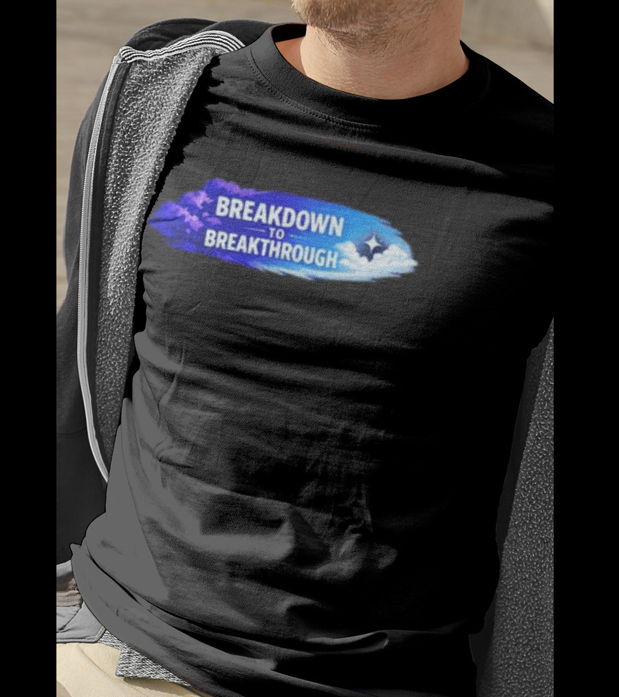 Breakdown To Breakthrough Clouds And Stars Blue Sky T-Shirt