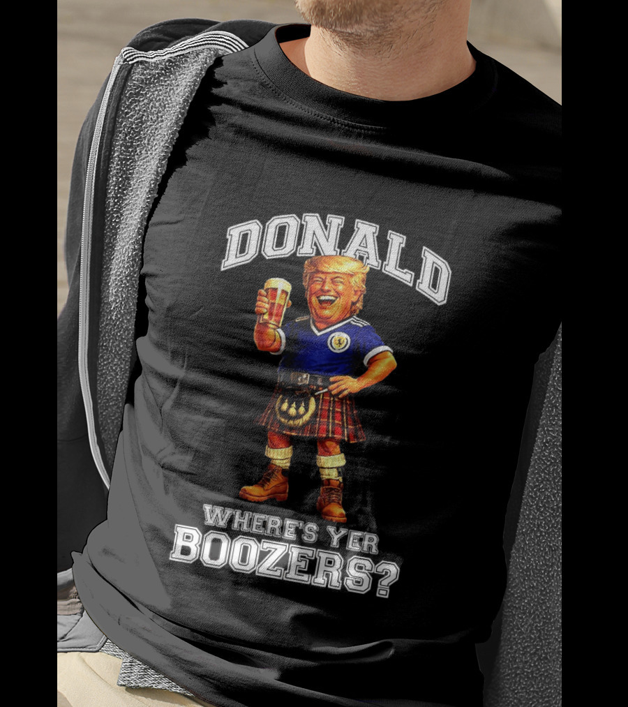 Donald Where's Yer Boozers Scotland Football 2026 World Cup T-Shirt