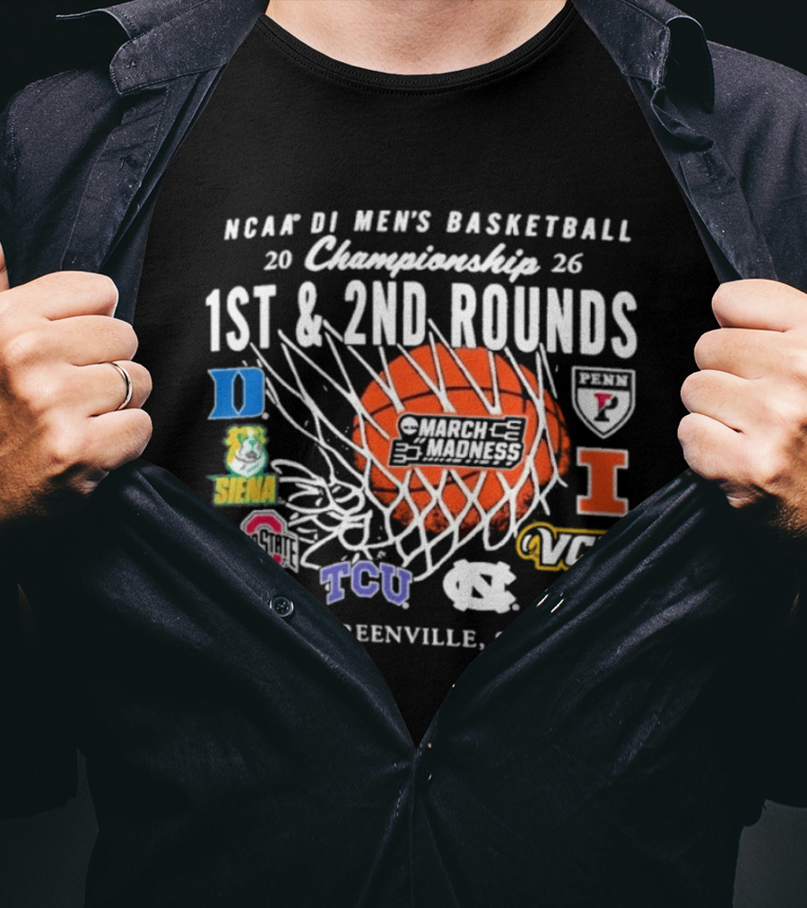 NCAA DI Men's Basketball Championship 2026 1st 2nd Rounds Greenville SC Duke Illinois TCU VCU South Carolina T-Shirt