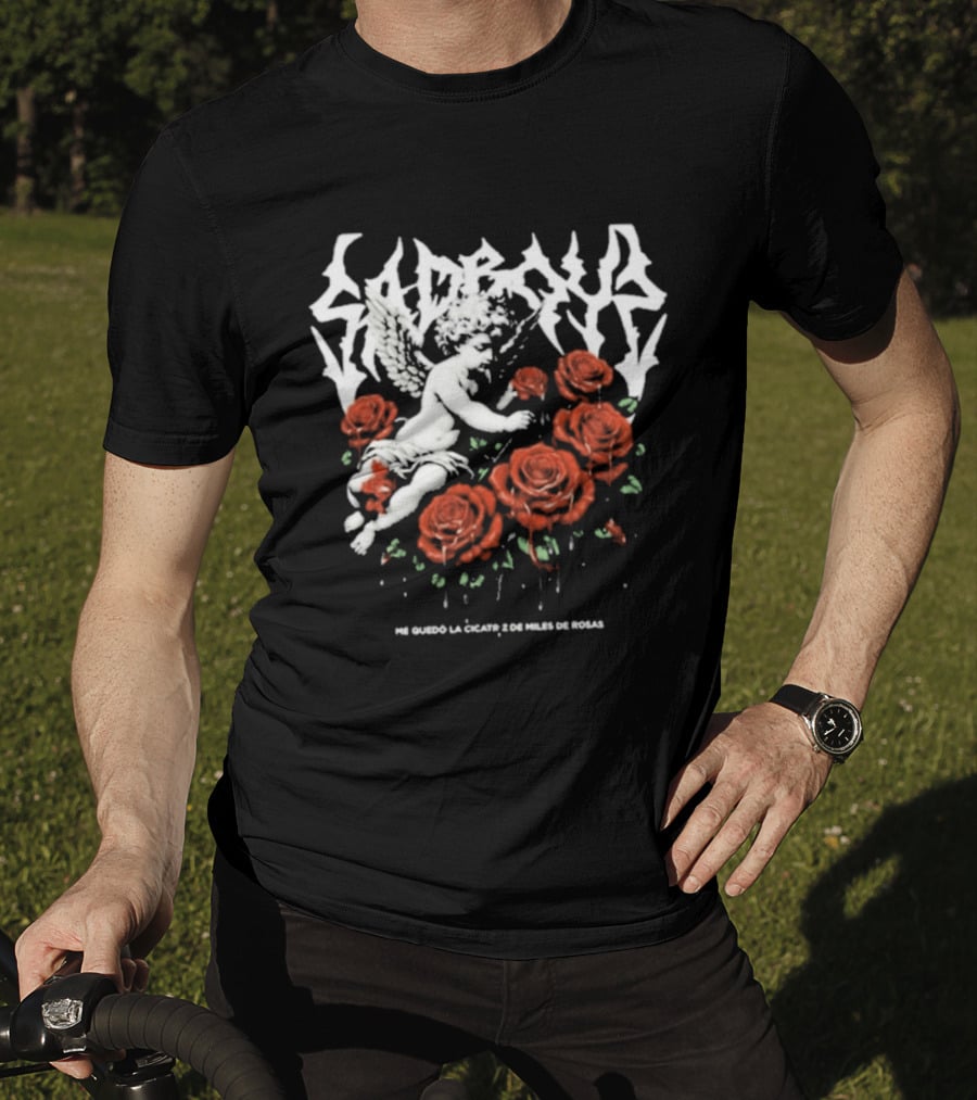 Sad Boyz Fallen Angel Among Miles De Rosas Me Quedo La Cicatriz T-Shirt