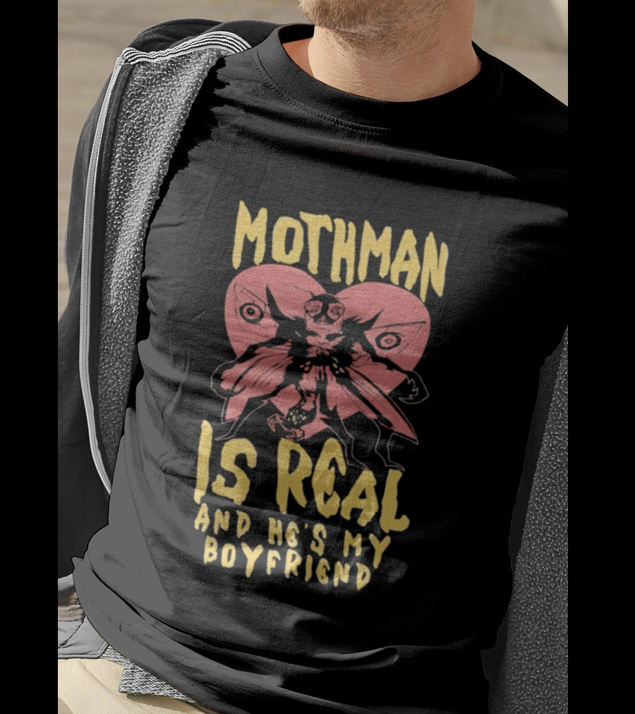 Mothman Is Real And He's My Boyfriend Retro Style Butterfly T-Shirt