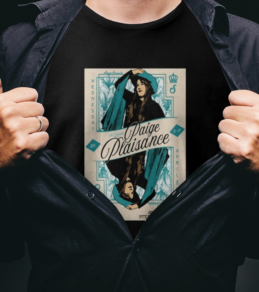 Sagebrush The Queen Paige Plaisance April 8 Austin Hill Country Two Step Wednesday T-Shirt