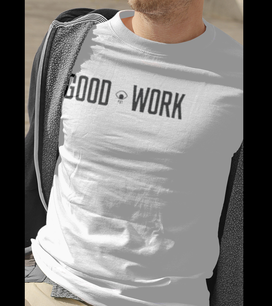 GOOD WORK Thumbs Up T-Shirt
