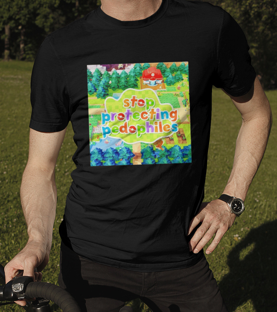 Stop Protecting Pedophiles Pokopia Generator Scenic Landscape T-Shirt