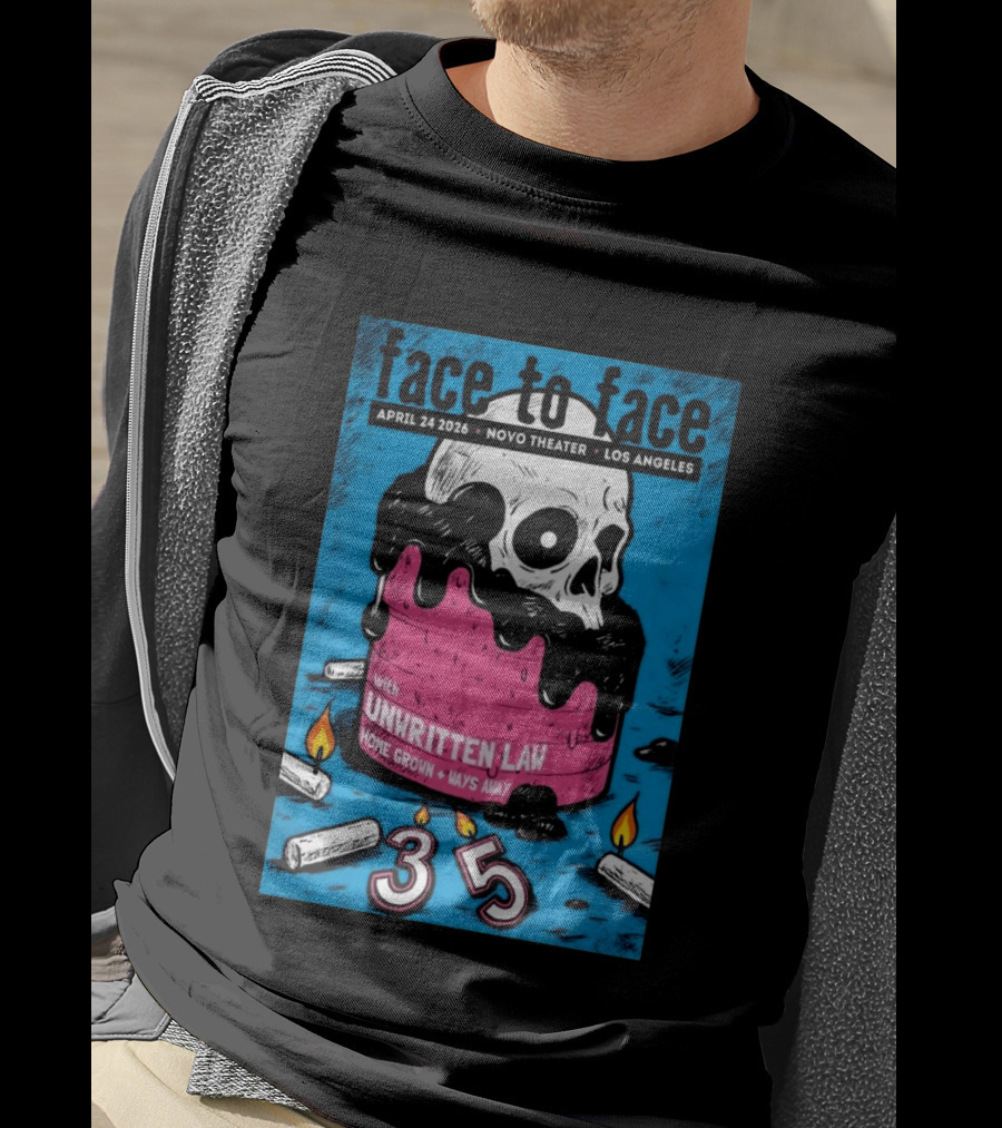 Face To Face Tour Los Angeles April 24 2026 Novo Theater Unwritten Law Home Grown Ways Away 35 Years T-Shirt