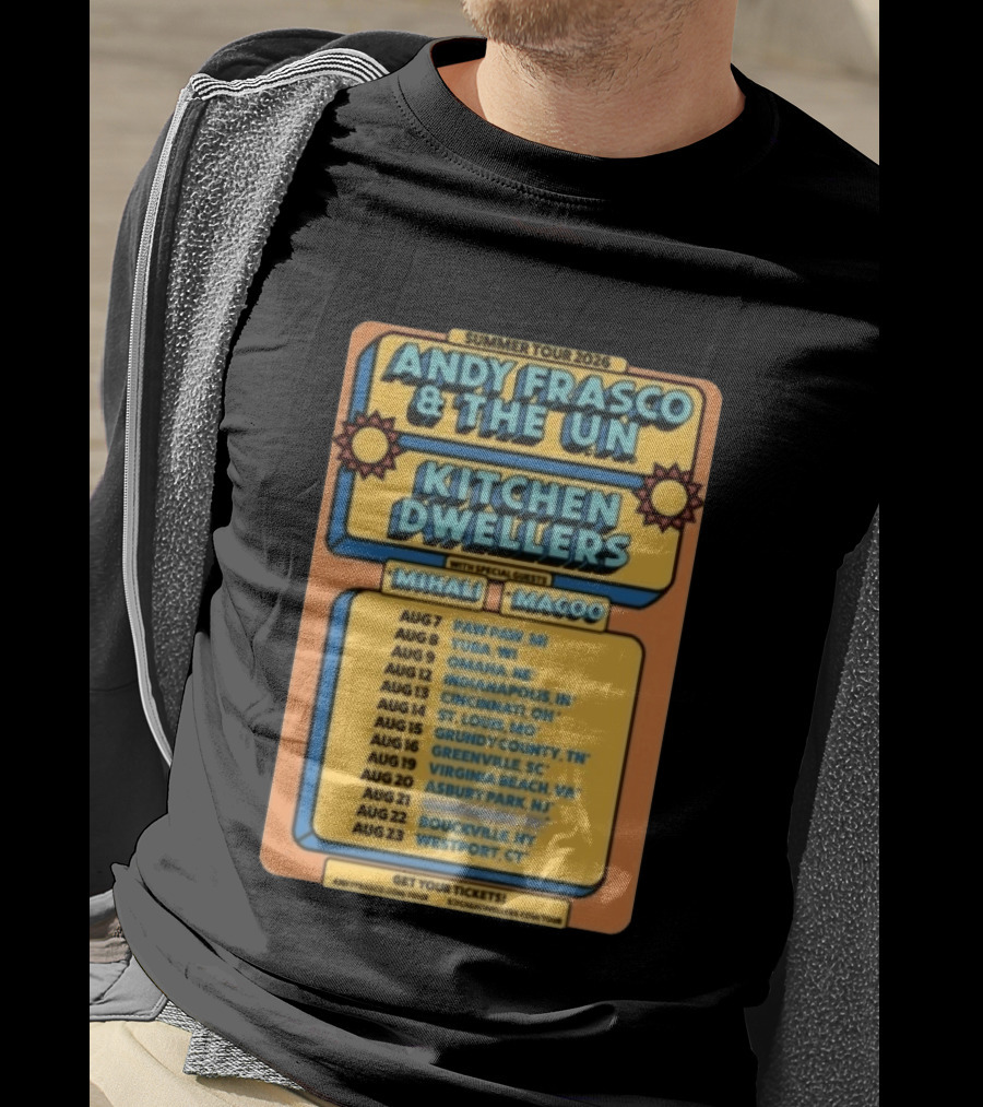 Summer Tour 2026 Andy Frasco And The UN Kitchen Dwellers With Mihali And Magoo Tour Dates And Locations T-Shirt