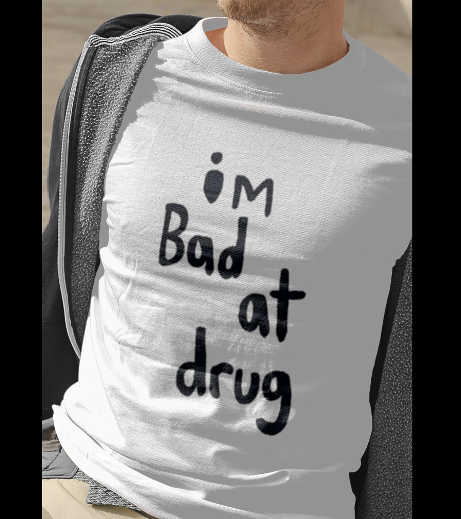 Robbie Williams I'm Bad At Drug T-Shirt