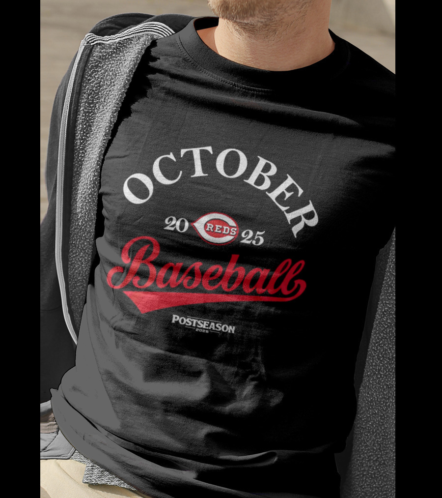Cincinnati Reds October Baseball 2025 Postseason T-Shirt