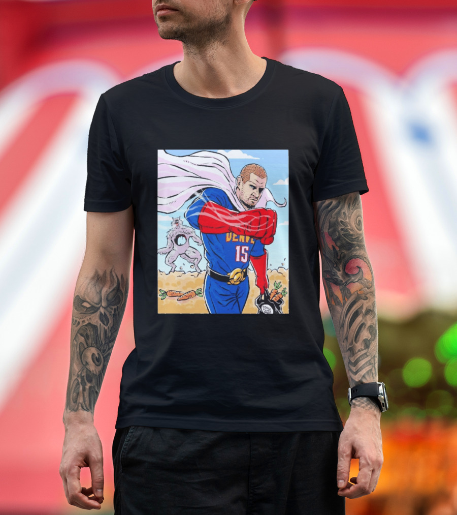 Joker Nikola Jokić Superhero Denver 15 Defeats Wolves 56 Points Carrot Power T-Shirt