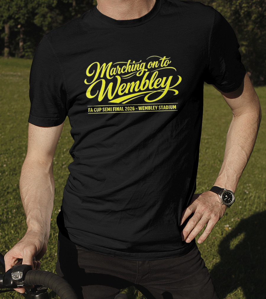 Marching On To Wembley FA Cup Semi Final 2026 Wembley Stadium T-Shirt
