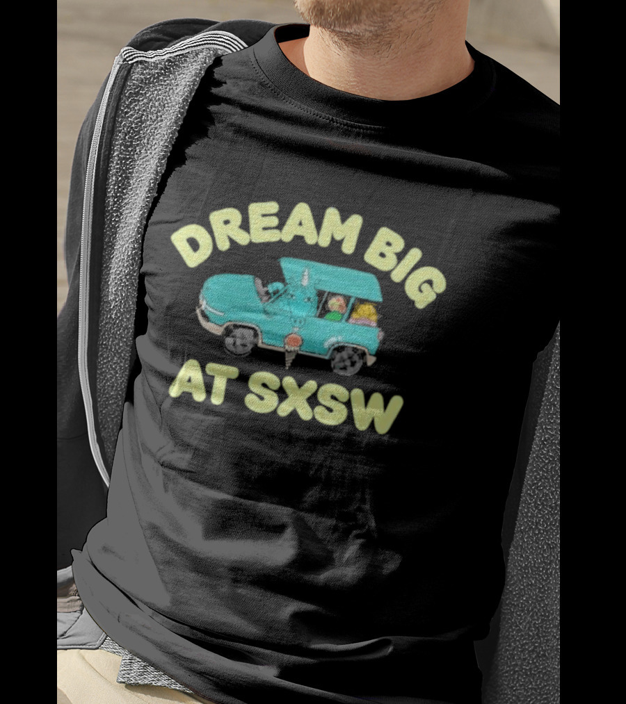 Dream Big At Sxsw Unicorn In Blue Car Adventure T-Shirt