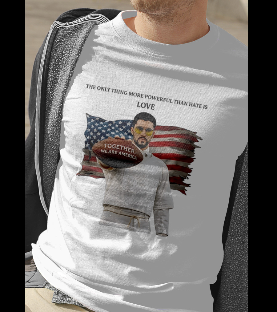 Bad Bunny Together We Are America The Only Thing More Powerful Than Hate Is Love T-Shirt