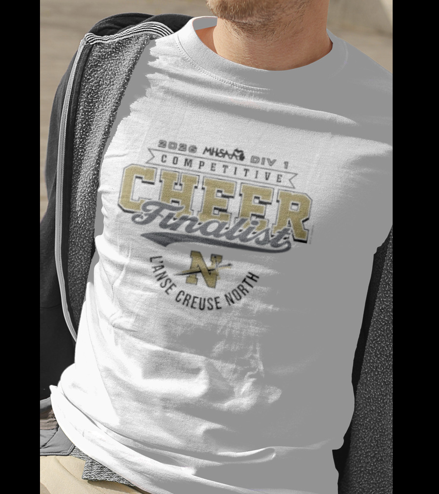 MHSAA Div 1 LCN Cheer Finalist Lance Crusoe Norff 2026 T-Shirt