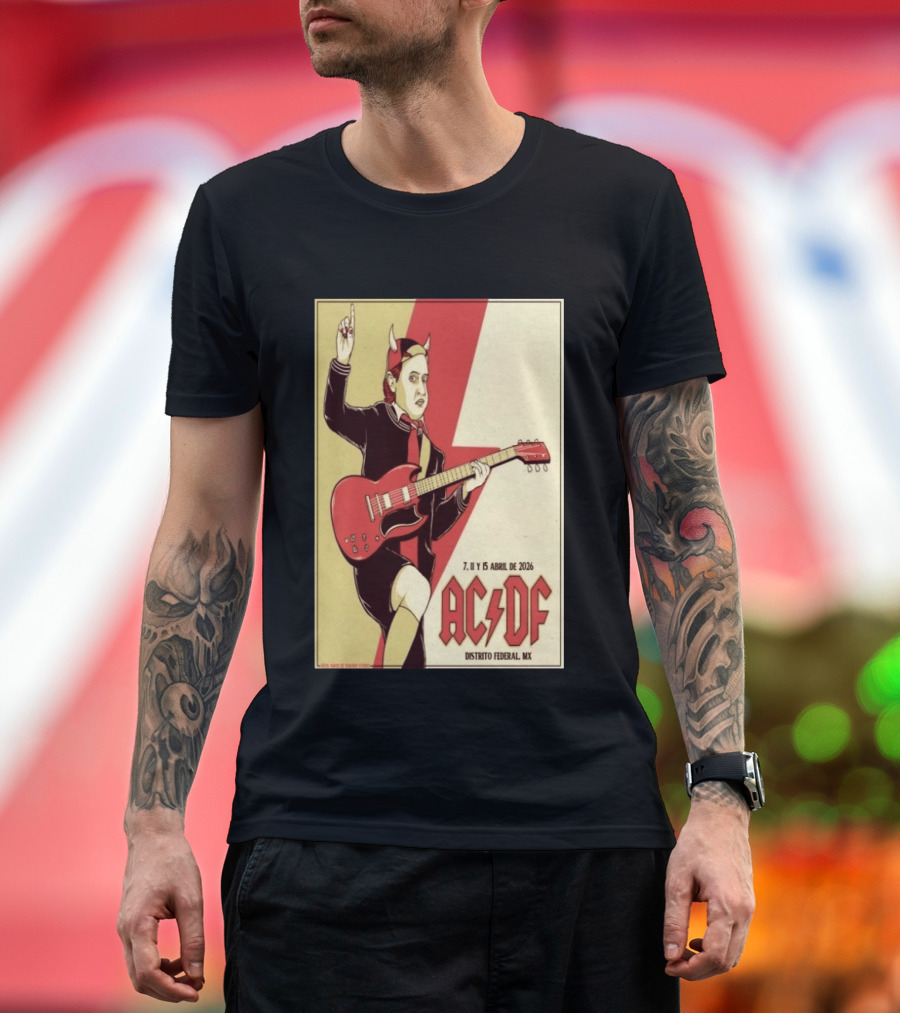 AC DF Distrito Federal MX Abril 2026 7 11 15 Rock Concert Red Guitar And Devil Horns T-Shirt