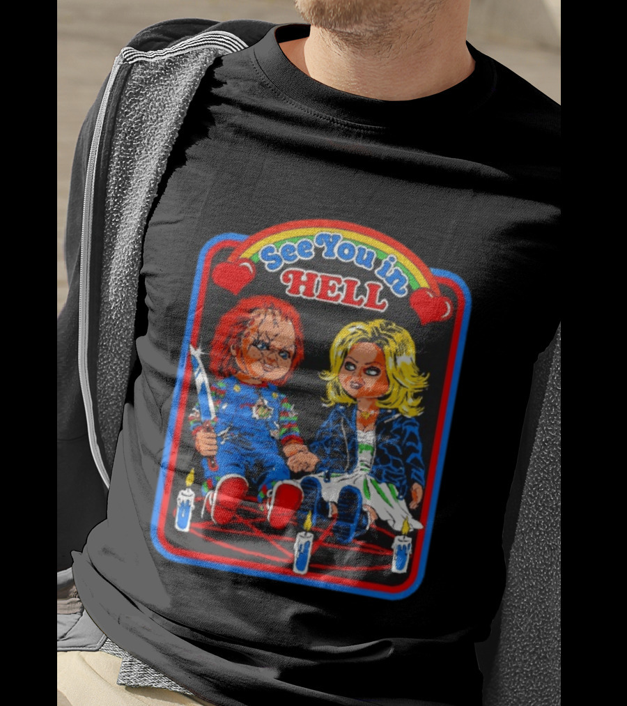 See You In Hell Chucky And Bride Horror Movie Characters Candles T-Shirt