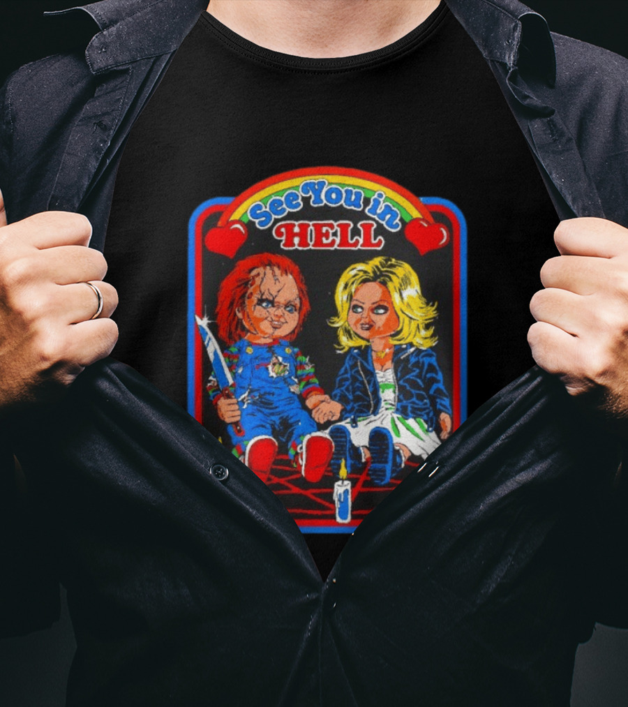 See You In Hell Chucky And Bride Horror Movie Characters Candles T-Shirt