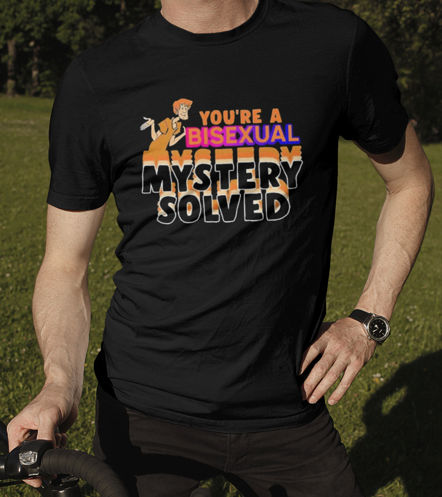 Shaggy Scooby Doo You're A Bisexual Mystery Solved T-Shirt