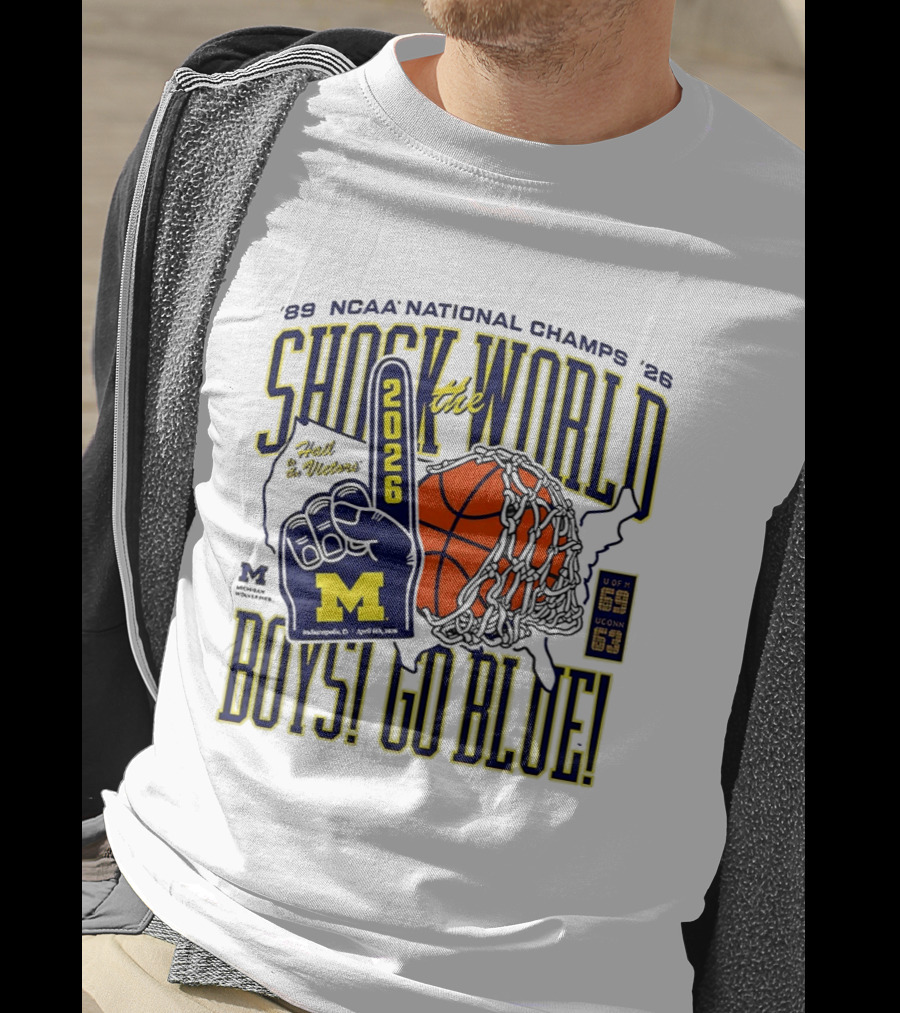 Shock The World 2026 NCAA National Champs Boys Go Blue Michigan Wolverines Basketball T-Shirt