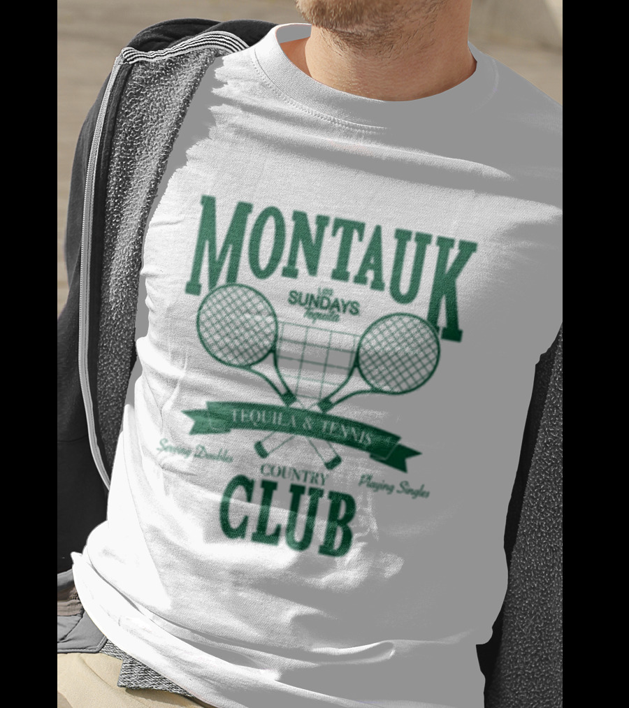 Montauk Country Club Tequila Lovers Serving Doubles Playing Singles T-Shirt