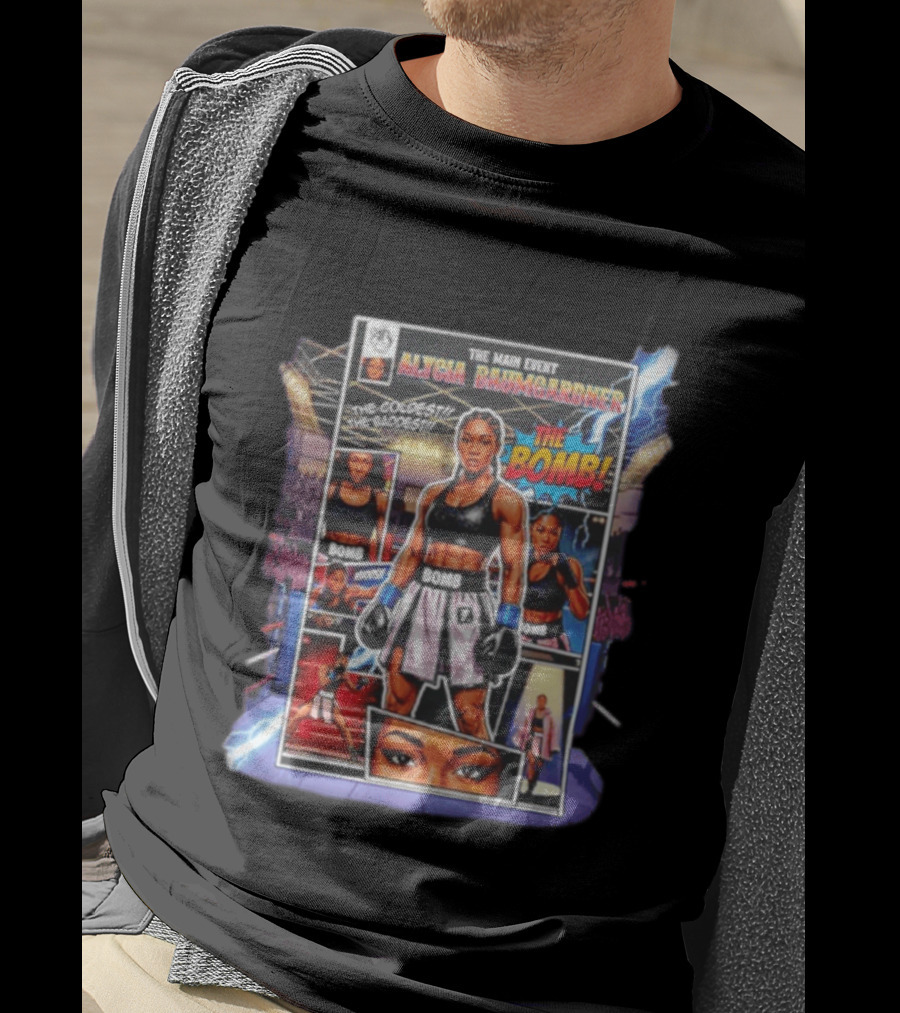 The Main Event Alycia Baumgardner The Bomb Comic The Coldest The Baddest T-Shirt