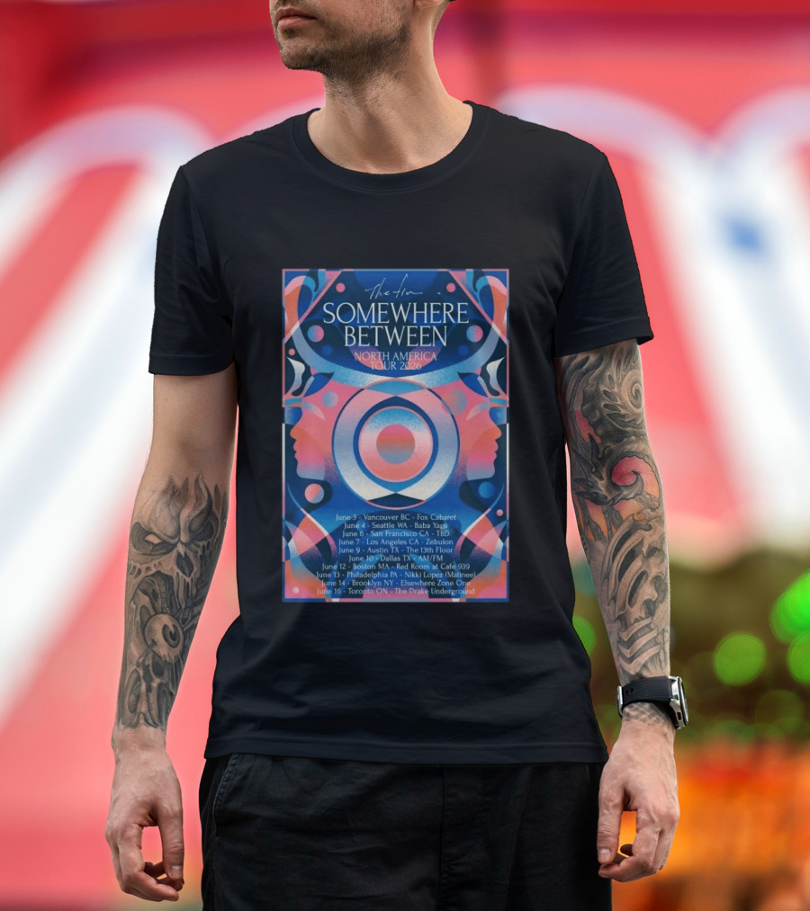 Somewhere Between North America Tour 2026 Vancouver To Toronto Dates And Venues T-Shirt