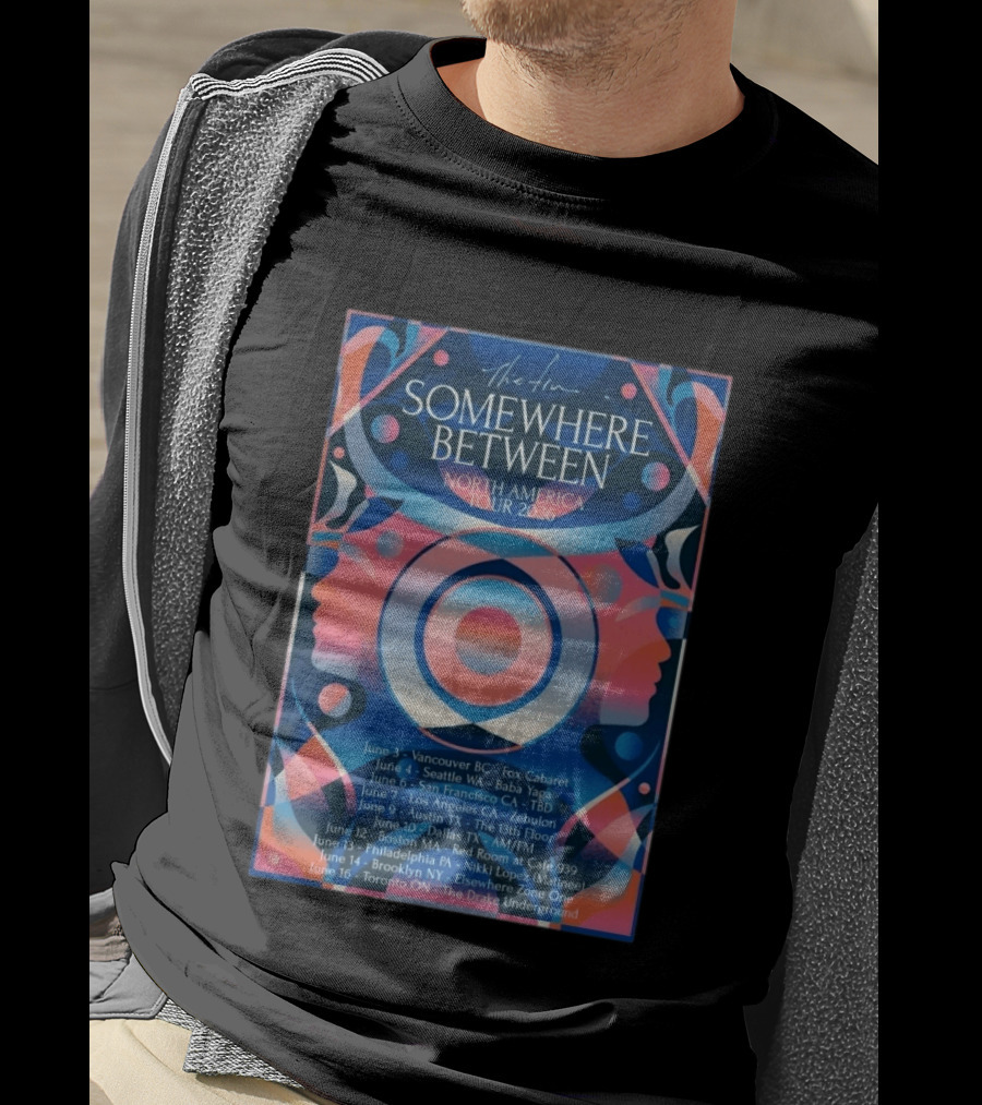 Somewhere Between North America Tour 2026 Vancouver To Toronto Dates And Venues T-Shirt
