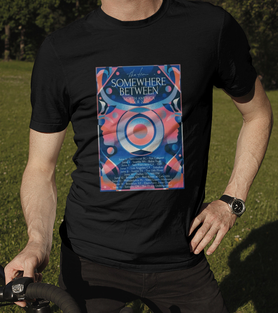 Somewhere Between North America Tour 2026 Vancouver To Toronto Dates And Venues T-Shirt
