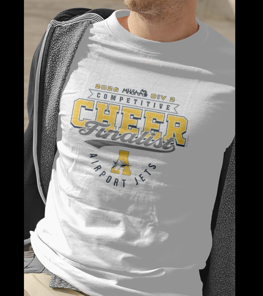 2026 MHSAA Competitive Cheer Finalist Airport Jets D2 T-Shirt