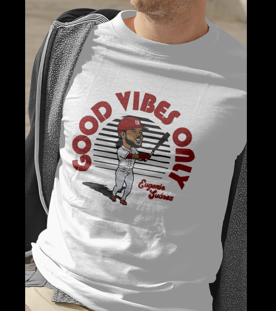 Eugenio Suárez Cincinnati Reds Good Vibes Only T-Shirt