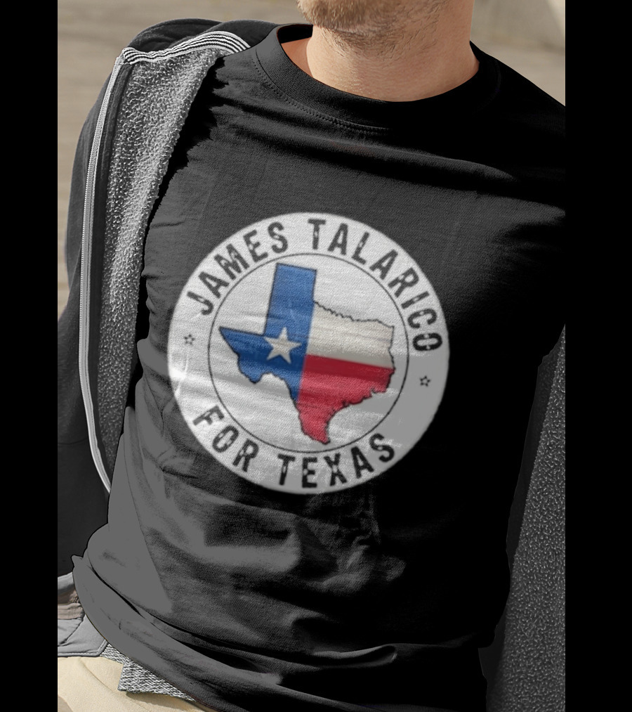 James Talarico For Texas 2026 Texas State Flag Map T-Shirt