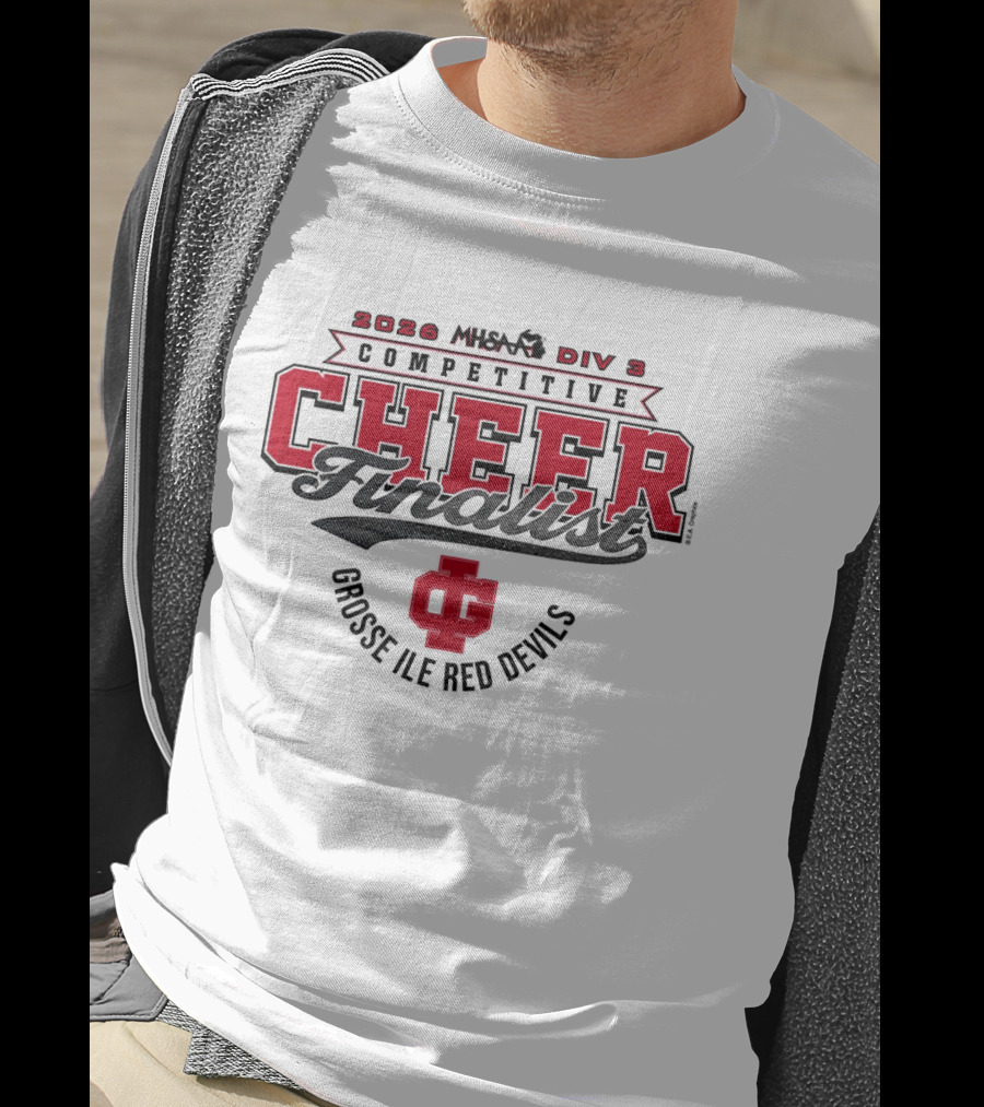 2026 MHSAA Div 3 Competitive Cheer Finalist Grosse Ile Red Devils T-Shirt