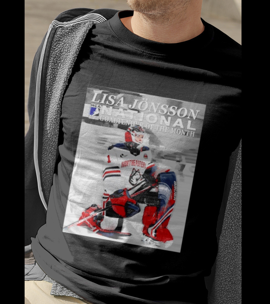 Lisa Jönsson Northeastern Huskies HCA National Goaltender Of The Month T-Shirt