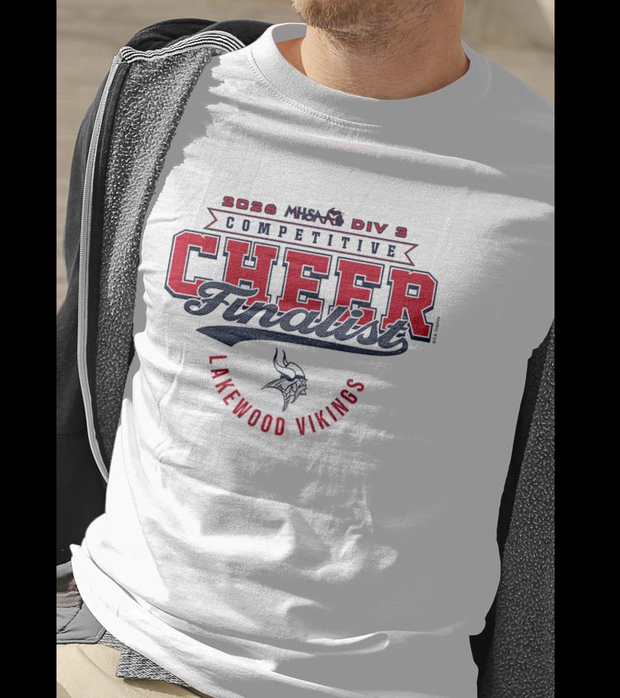 2026 MHSAA Div 3 Competitive Cheer Finalist Lakewood Vikings T-Shirt