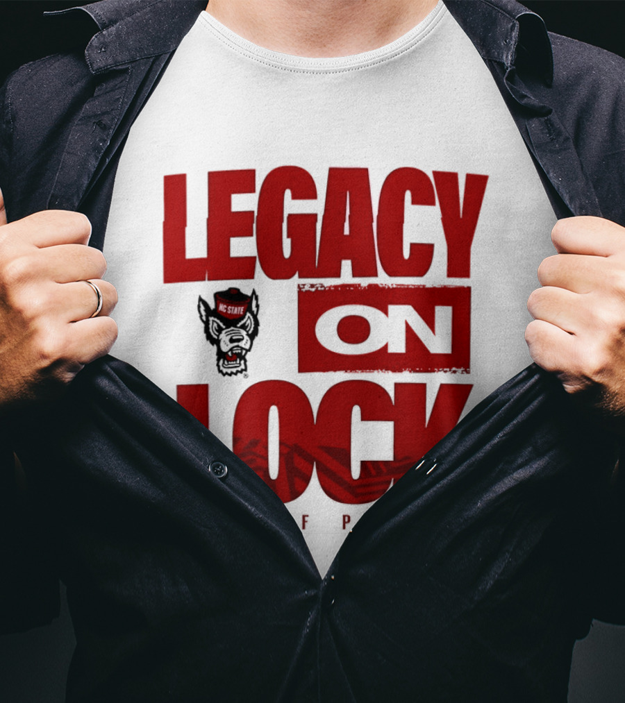 NC State Wolfpack Legacy On Lock 2026 March Madness T-Shirt