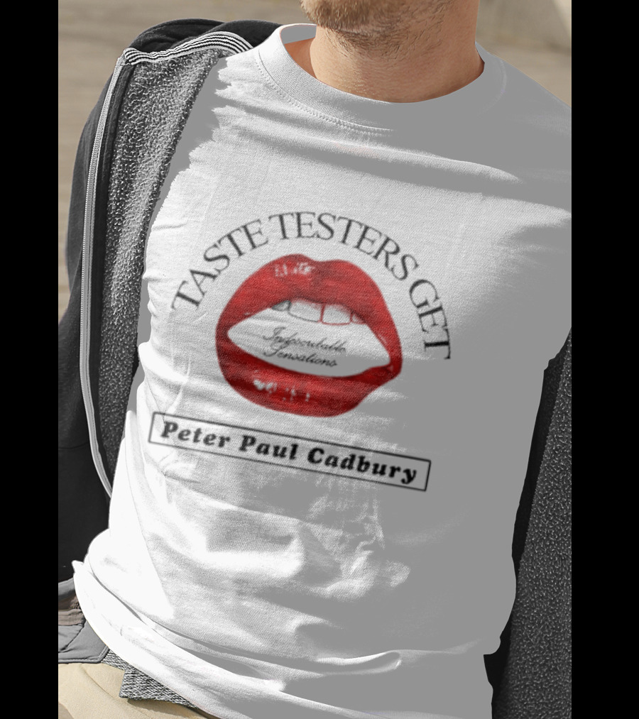 Taste Testers Get Splendid Sensation Peter Pani Cadbury T-Shirt