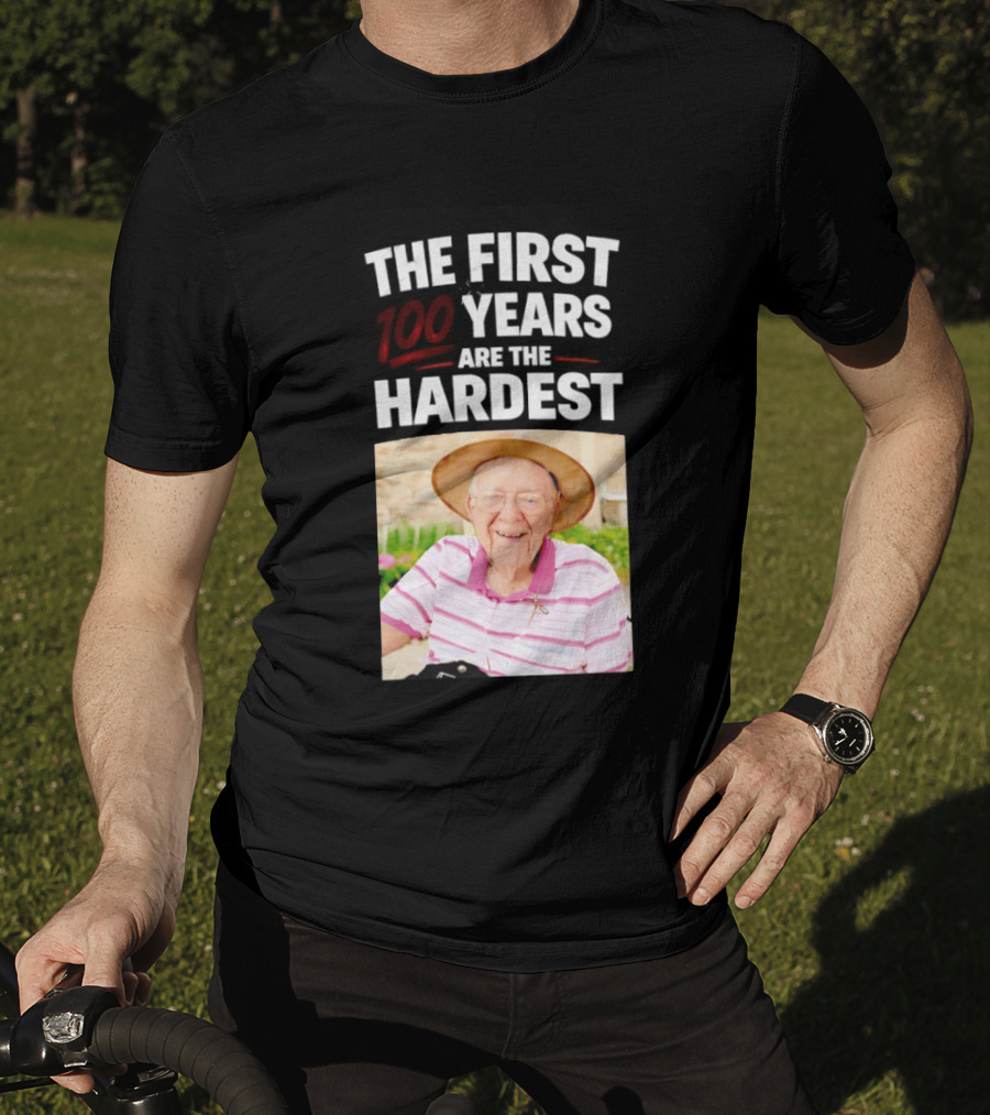The First 100 Years Are The Hardest With Smiling Elderly Man T-Shirt
