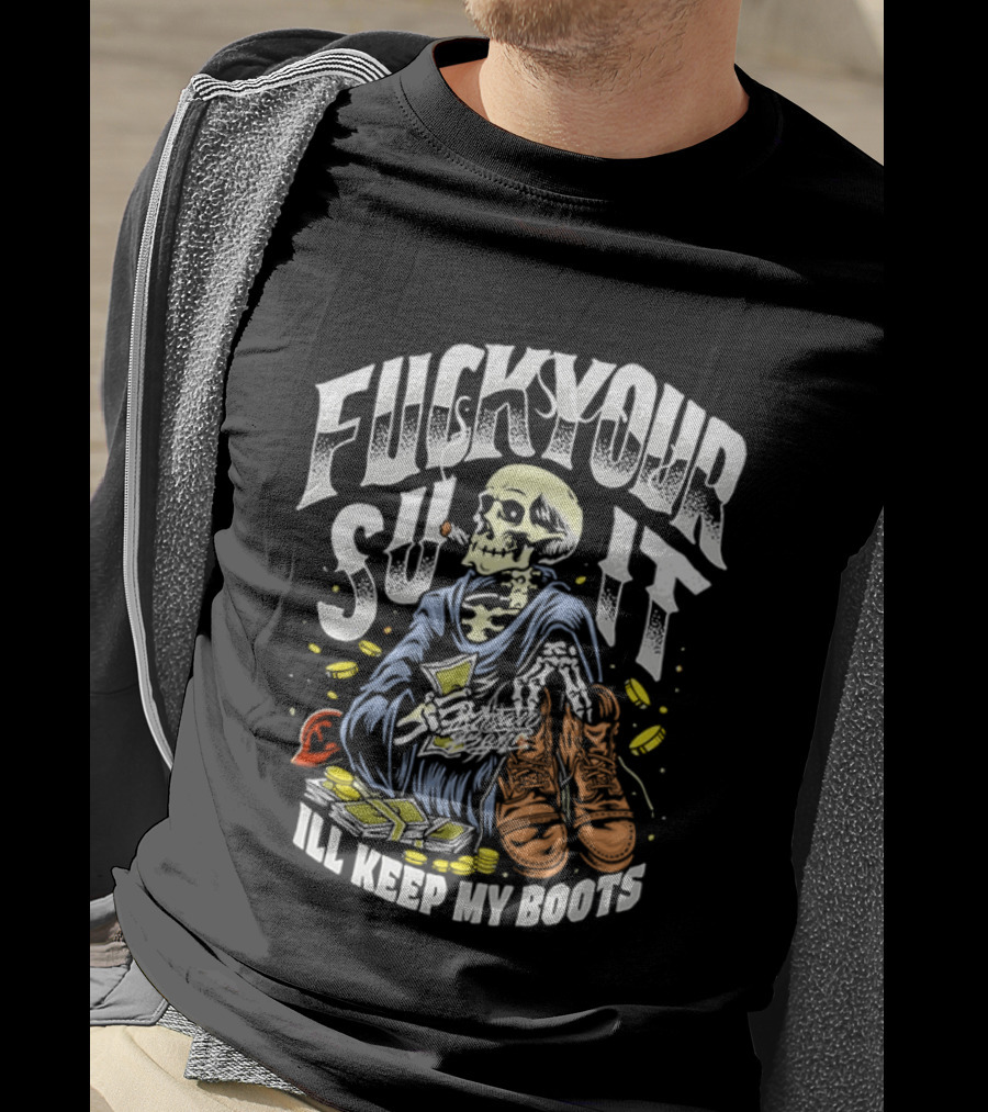 F*** Your Suit I'll Keep My Boots Pizza Monster Streetstyle Skeleton Smoking Playing Cards T-Shirt
